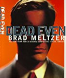 Dead Even: A Novel