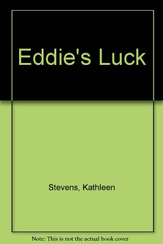 Eddies Luck