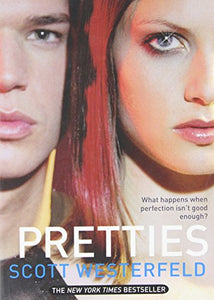 Pretties (Uglies Trilogy, Book 2)