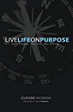 Live Life on Purpose