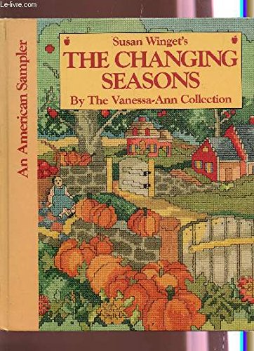 Susan Winget's The Changing Seasons (An American Sampler)