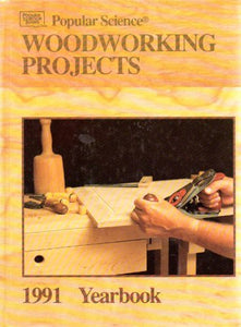 Woodworking Projects, 1991 (WOODWORKING PROJECTS YEARBOOK)