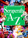 Scrapcrafts from A to Z