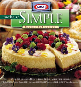 Kraft Make It Simple Recipe Collection