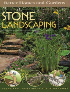 Stone Landscaping (Better Homes & Gardens Do It Yourself)