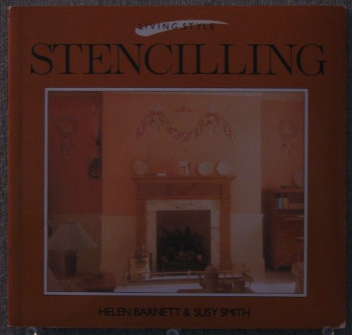 Stencilling (Living Style Series)