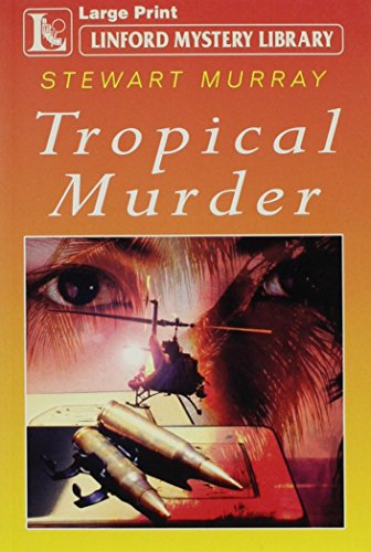 Tropical Murder (LIN) (Linford Mystery Library)