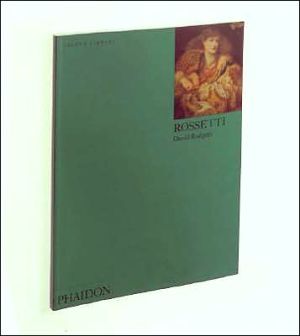 Rossetti: Colour Library (Phaidon Colour Library)