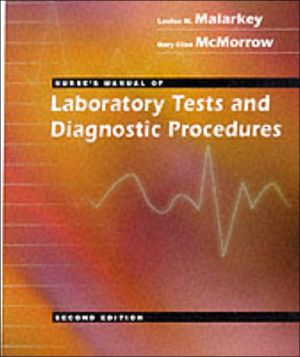 Nurse's Manual of Laboratory Tests and Diagnostic Procedures