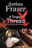 Tangled Thread, A: A family mystery set in England and Scotland