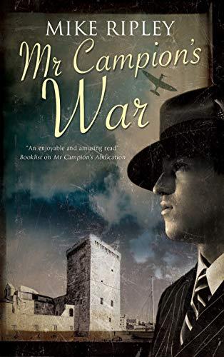 Mr Campion's War (An Albert Campion Mystery, 5)