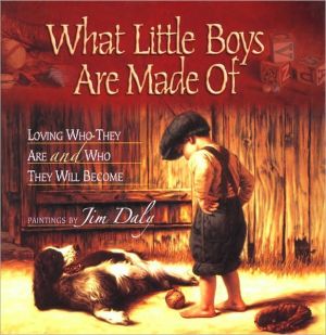 What Little Boys Are Made Of: Loving Who They Are and Who They Will Become