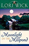 Moonlight on the Millpond (Tucker Mills Trilogy, Book 1)