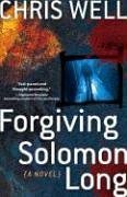 Forgiving Solomon Long