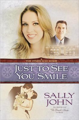 Just to See You Smile (The Other Way Home, Book 3)