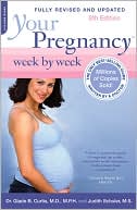 Your Pregnancy Week by Week, 6th Edition (Your Pregnancy Series)