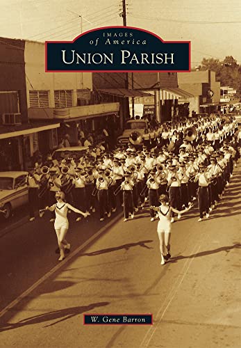 Union Parish (Images of America)