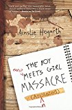 The Boy Meets Girl Massacre (Annotated)