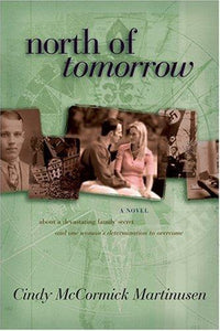 North of Tomorrow (Winter Passing Trilogy #3)