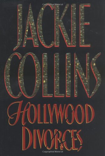 Hollywood Divorces (Collins, Jackie)