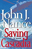 Saving Cascadia: A Novel