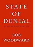 State of Denial: Bush at War, Part III