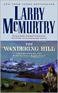 The Wandering Hill: The Berrybender Narratives, Book 2 (2)