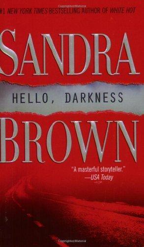 Hello, Darkness