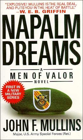 Napalm Dreams: A Men of Valor Novel