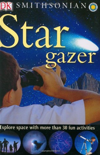 Smithsonian: Stargazer (Smithsonian Nature Activity Guides)