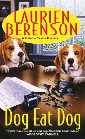 Dog Eat Dog (A Melanie Travis Mystery)