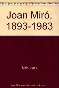 Joan Miro' 1893-1983
