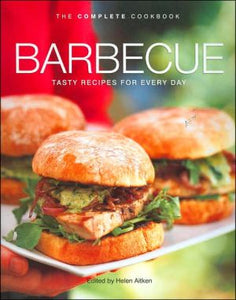 The Complete Cookbook Barbecue Tasty Recipes for Every Day