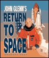 John Glenn's Return to Space