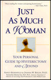 Just As Much a Woman: Your Personal Guide to Hysterectomy and Beyond