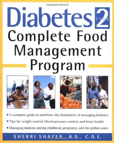 Diabetes Type 2: Complete Food Management Program