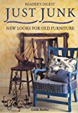 Just Junk: New Looks for Old Furniture