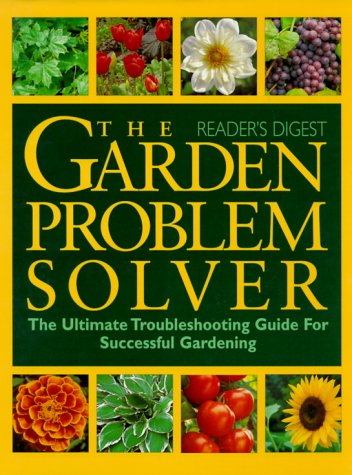 The Reader's Digest Garden Problem Solver