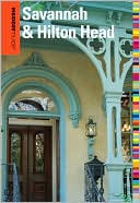 Insiders' Guide® to Savannah & Hilton Head, 8th (Insiders' Guide Series)