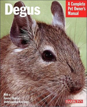 Degus (Complete Pet Owner's Manuals)