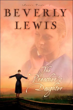 The Preacher's Daughter (Annie's People #1)