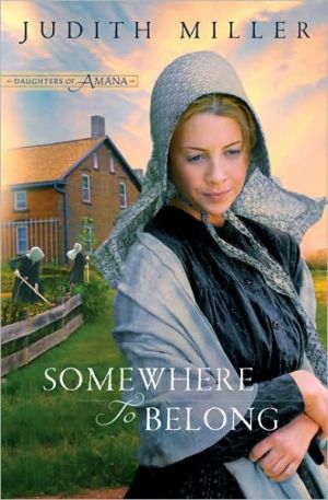 Somewhere to Belong (Daughters of Amana, Book 1)