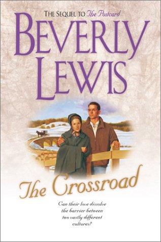 The Crossroad (Amish Country Crossroads #2)