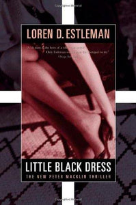 Little Black Dress (Peter Macklin, The Nine-to-Five Killer, Book 5)