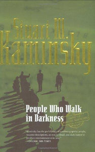 People Who Walk In Darkness (Inspector Rostnikov)