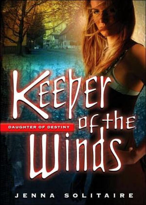 Keeper of the Winds (Daughter of Destiny)