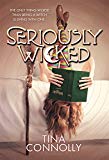 Seriously Wicked: A Novel (Seriously Wicked, 1)