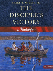 MasterLife 3: The Disciple's Victory - Member Book (Volume 3)