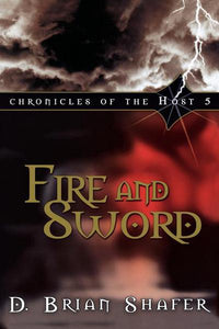 Fire and Sword: Chronicles of the Host, Vol 5