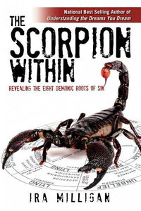 The Scorpion Within: Revealing the Eight Demonic Roots of Sin